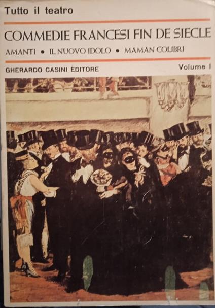 Commedie francesi fin de siecle. Vol 1 - copertina