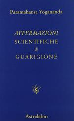 Affermazioni scientifiche di guarigione