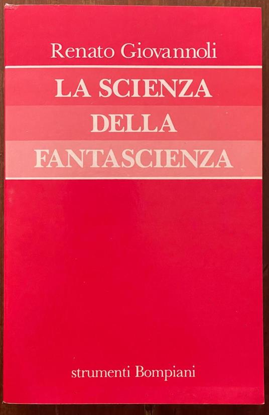 la scienza della fantascienza - Renato Giovannoli - copertina
