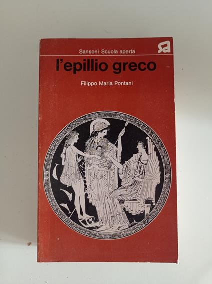 L' epillio greco - Filippo Maria Pontani - copertina