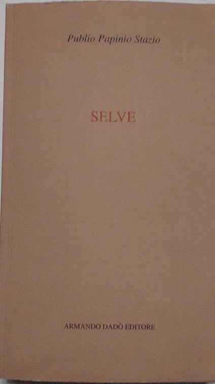 Selve. Silvae - copertina