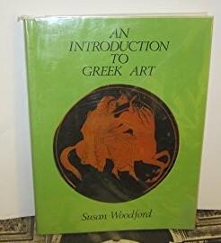 An Introduction to Greek Art - Susan Woodford - copertina