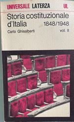Storia costituzionale d'Italia 1848/1948 Volume II