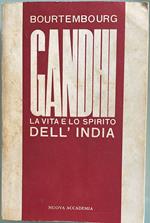 Gandhi e lo spirito dell'India