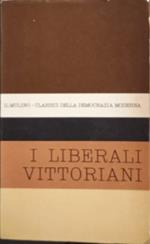 Antologia degli scritti politici dei liberali vittoriani