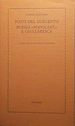 Poeti del Duecento. Poesia popolare e giullaresca