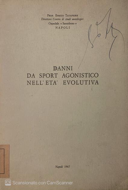 Danni da sport agonistico nell'età evolutiva - Enrico Tatafiore - copertina