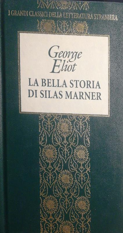 La bella storia di Silas Marner - George Eliot - copertina