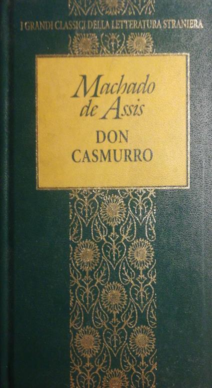 Don Casmurro - Joaquim Machado de Assis - copertina