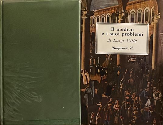 Il medico e i suoi problemi - Luigi Villa - copertina