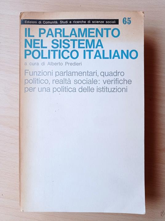 Il Parlamento nel sistema politico italiano - Alberto Predieri - copertina