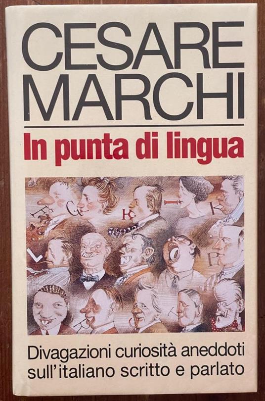 cesare marchi in punta di lingua - Ugo Marantonio - copertina