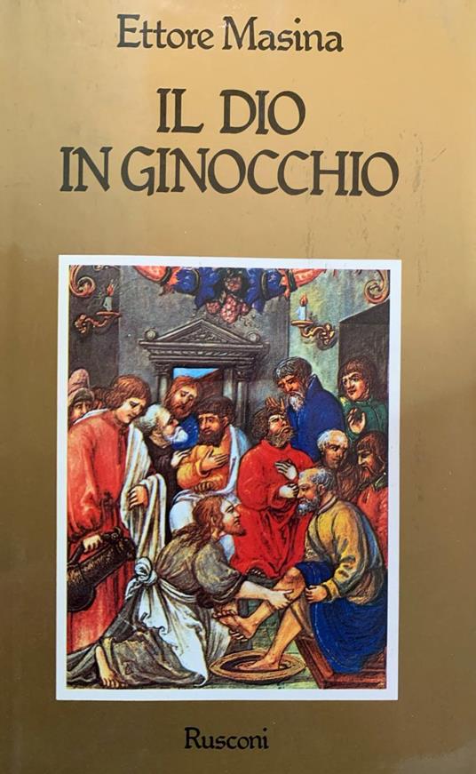 Il dio in gionocchio - Ettore Masina - copertina