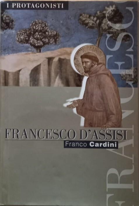 Francesco D'Assisi - Franco Cardini - copertina