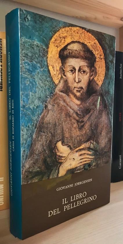 Il libro del pellegrino - Johannes Joergensen - copertina