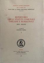 Repertorio degli statuti comunali emiliani e romagnoli (Secc. XII-XVI)