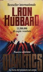 Dianetics. La forza del pensiero sul corpo