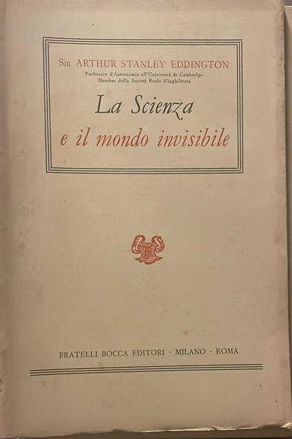 scienza e il mondo invisibile - Arthur Stanley Eddington - copertina