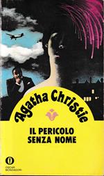 Il pericolo senza nome