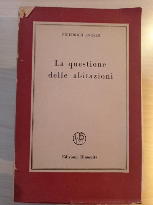 La questione delle abitazioni - Friedrich Engels - copertina