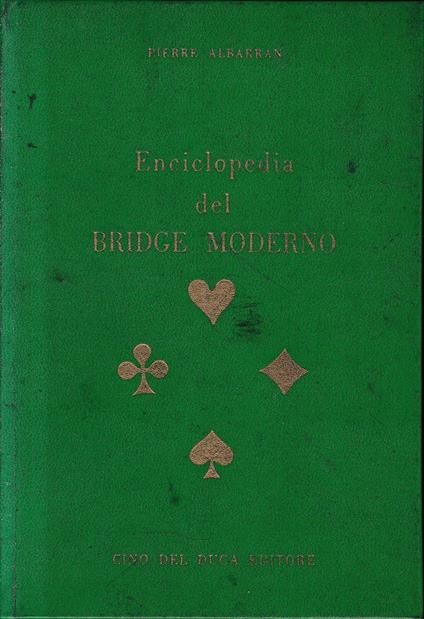 Enciclopedia del Bridge Moderno - Pierre Albarran - copertina