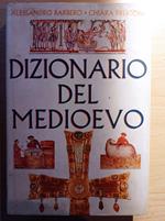 Dizionario del Medioevo