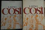 La Latino cosi per un insegnamento nuovo della madrelingua. Volume 1 e 2