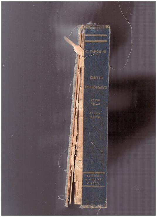 Corso di diritto amministrativo Volume I Parte generale - Guido Zanobini - copertina