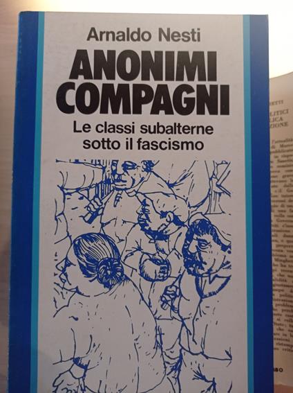 Anonimi compagni - Arnaldo Nesti - copertina