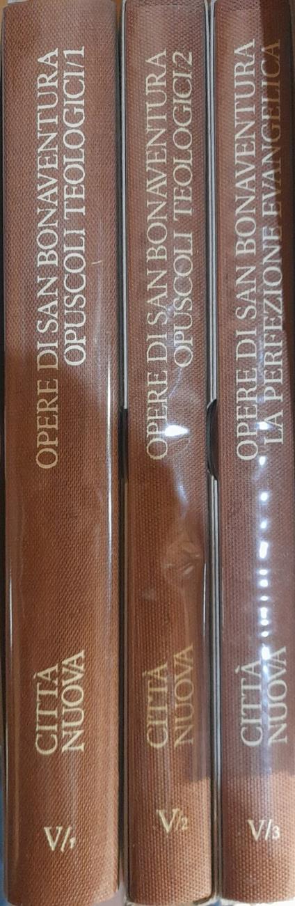 Opere. Opuscoli teologici. Breviloquio. La perfezione evangelica (Vol.V/1-2-3) - Bonaventura (san) - copertina