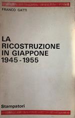 La ricostruzione in Giappone 1945-1955