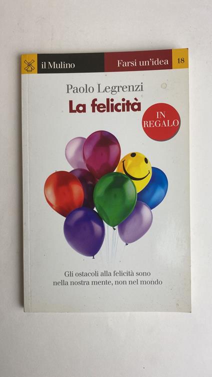 La felicità - Paolo Legrenzi - copertina
