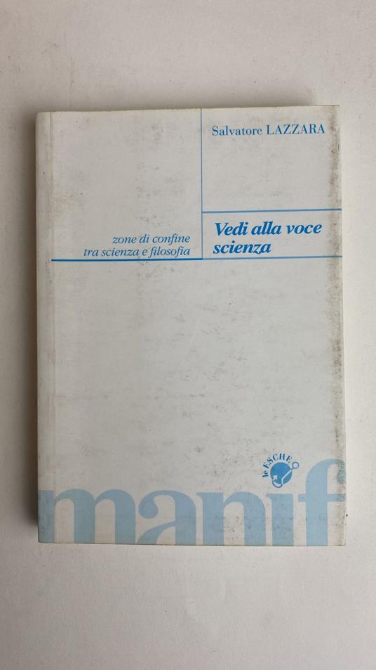 Vedi Alla Voce Scienza - Salvatore Lazzara - copertina