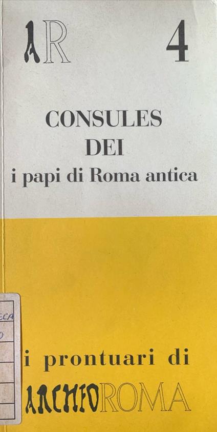 Consules dei. I papi di Roma antica - copertina