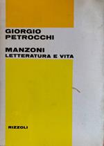 Manzoni. Letteratura e vita