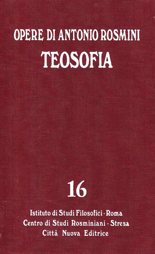 Opere. Teosofia (Vol. 16) - Antonio Rosmini - copertina
