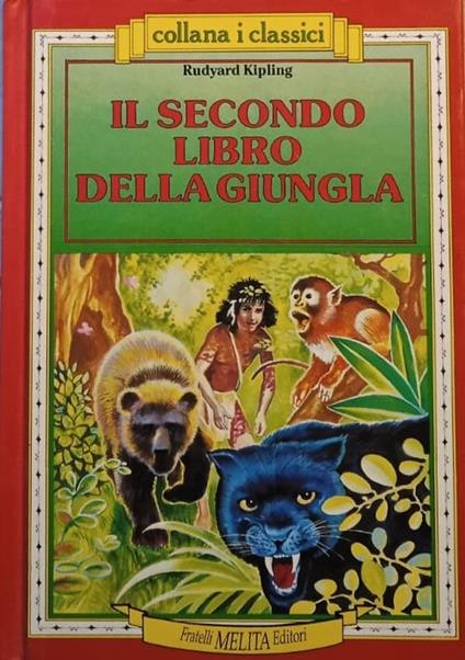 Il secondo libro della giungla - Rudyard Kipling - copertina
