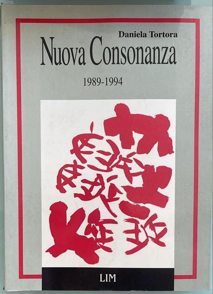 Nuova consonanza 1989-1994 - Daniela Tortora - copertina
