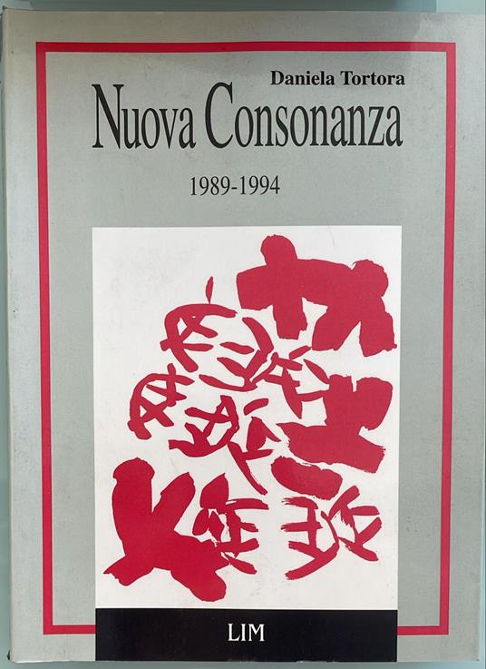 Nuova consonanza 1989-1994 - Daniela Tortora - copertina