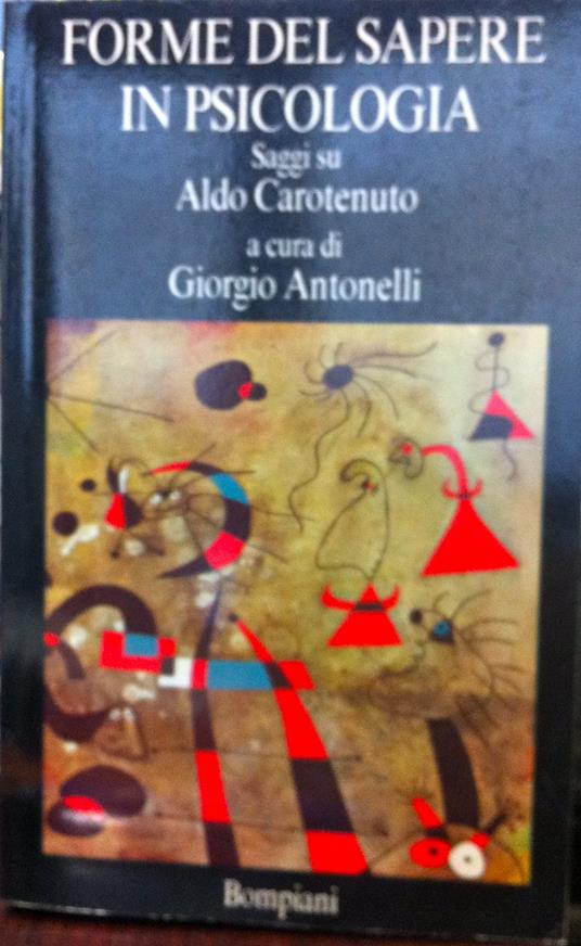 Forme del sapere in psicologia - Giorgio Antonelli - copertina