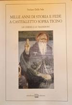 Mille anni di storia e fede a Castelletto Sopra Ticino