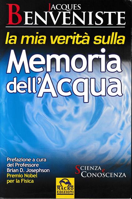 La mia verità sulla memoria dell'acqua - copertina