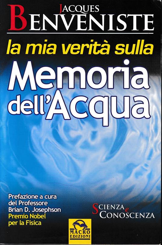 La mia verità sulla memoria dell'acqua - copertina