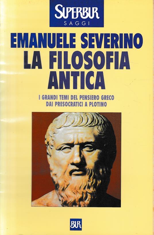 La filosofia antica - Emanuele Severino - copertina