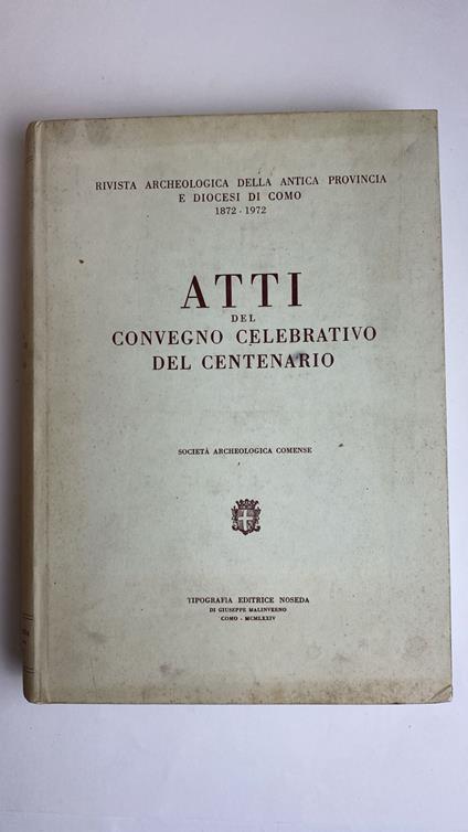 Atti del convegno celebrativo del centenario - copertina