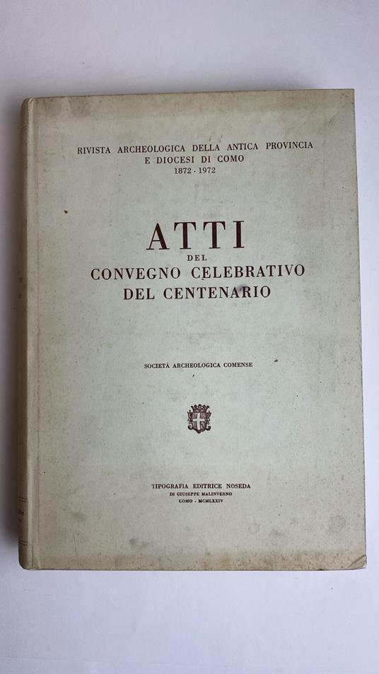 Atti del convegno celebrativo del centenario - copertina