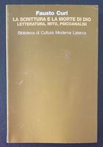 scrittura e la morte di Dio. Letteratura, mito e psicoanalisi