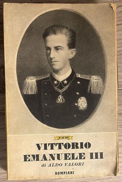 Vittorio Emanuele III - Aldo Valori - copertina