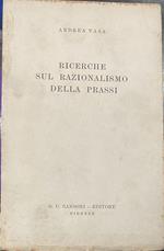 Ricerche sul razionalismo della prassi