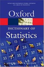 A Dictionary of Statistics